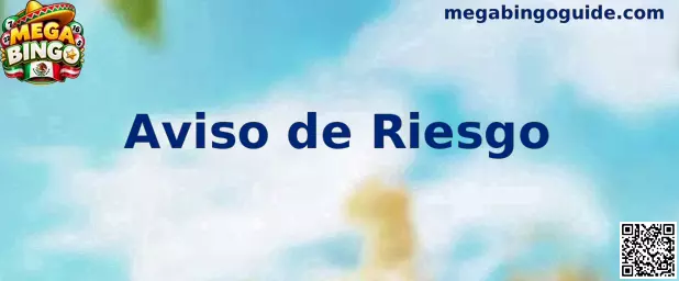 Aviso de riesgo de Mega Bingo sobre juego responsable