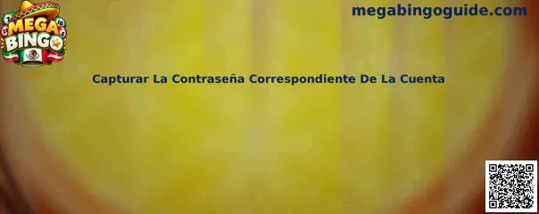 Capturar La Contraseña Correspondiente De La Cuenta
