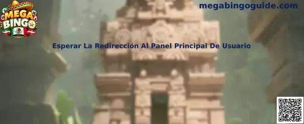 Pantalla de transición al panel principal de usuario de Mega Bingo