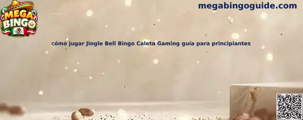 Imagen ilustrativa de Jingle Bell Bingo de Caleta Gaming para una guía de principiantes