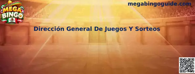 Dirección General De Juegos Y Sorteos
