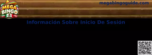 Mega Bingo Información Sobre Inicio De Sesión
