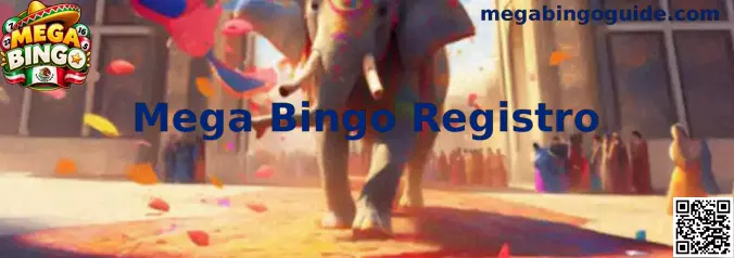 Referencia visual del proceso de Mega Bingo Registro